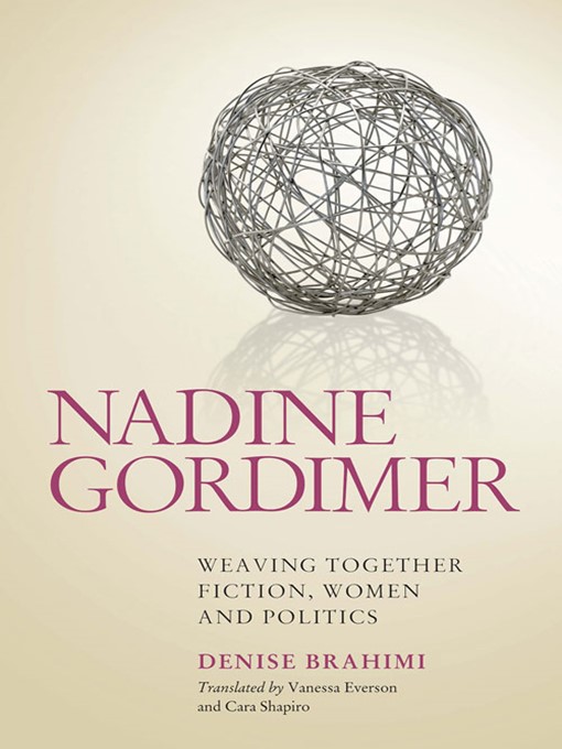 Title details for Nadine Gordimer by Denise Brahimi - Available